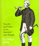historik1 Hunting Parson. The Life and Times of the Reverend John Russell.