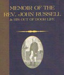 historik3 Memoir of the Reverend John Russell & His Out of Door Life